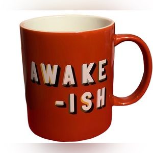 Novelty Coffee cup mug “Awake-ish' Ceramic 15 Oz orange (GIFT IDEA)